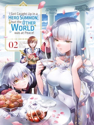 I Was Caught up in a Hero Summoning, but That World Is at Peace cover
