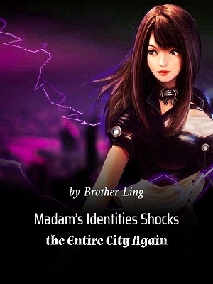 Madam's Identities Shocks the Entire City Again cover