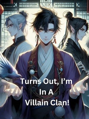 Turns Out I'm in a Villain Clan cover